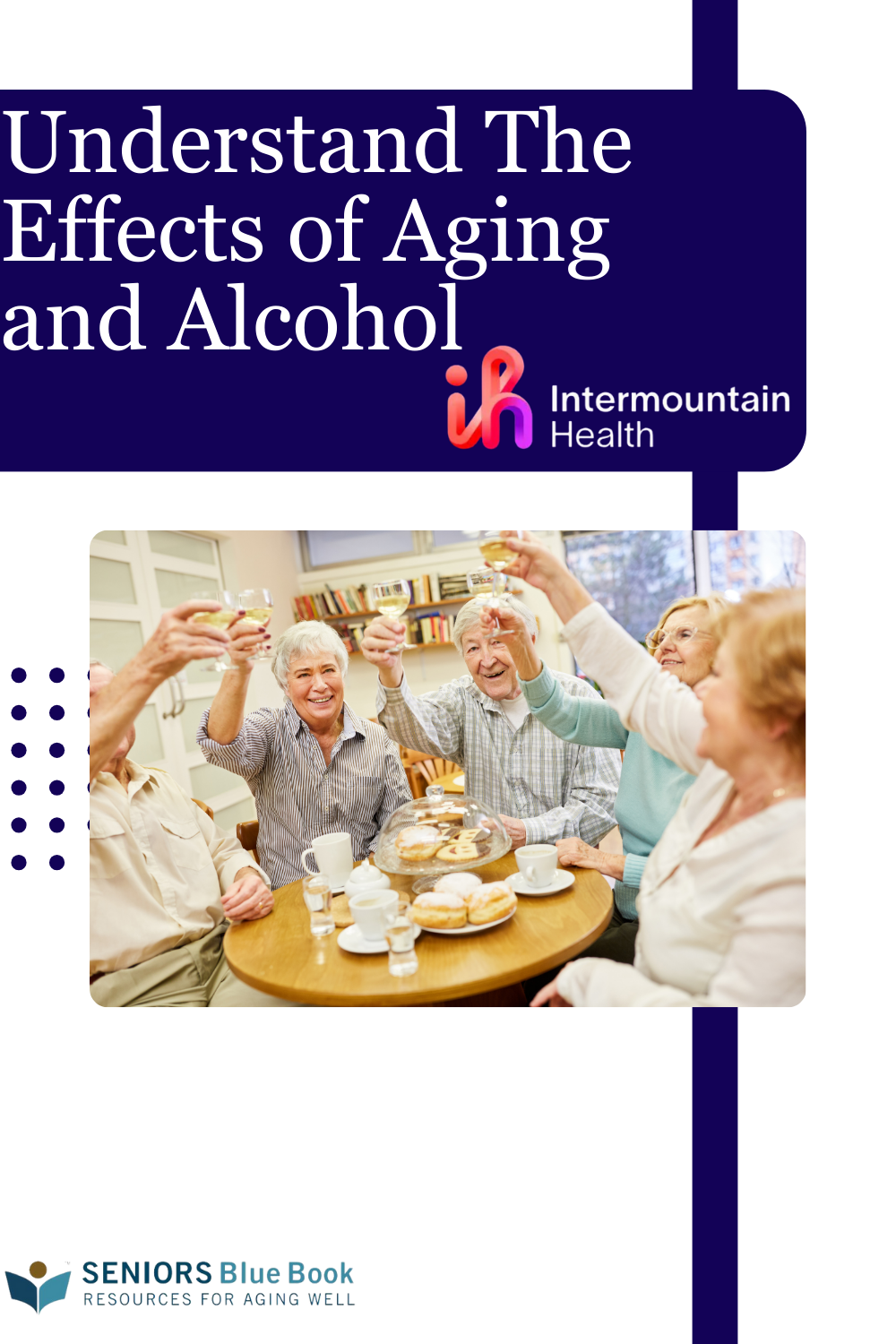 Understand The Effects of Aging and Alcohol